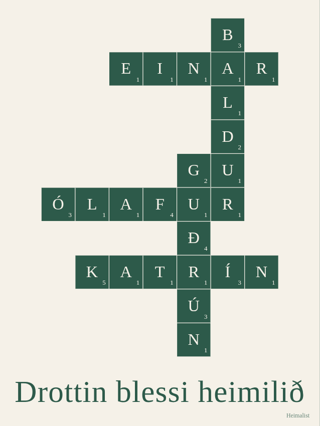 Drottin blessi heimilið